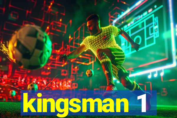 kingsman 1